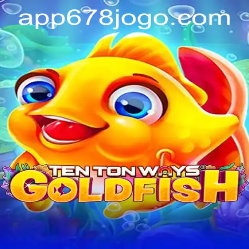 Discover the Thrills of TenTonWaysGoldfish and 678jogo PH Login